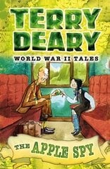 World War II Tales: The Apple Spy: World War II Tales 1, No. 1 цена и информация | Книги для подростков и молодежи | pigu.lt