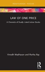 Law of One Price: A Chronicle of Dually Listed Indian Stocks цена и информация | Книги по экономике | pigu.lt