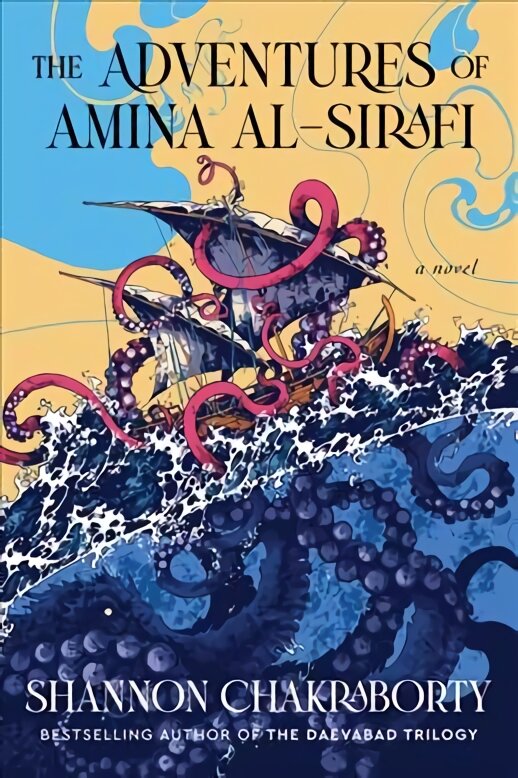 Adventures of Amina Al-Sirafi: A New Fantasy Series Set a Thousand Years Before the City of Brass kaina ir informacija | Fantastinės, mistinės knygos | pigu.lt