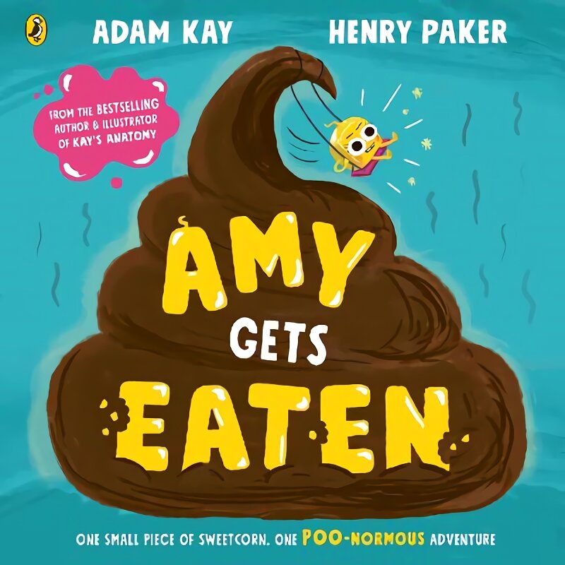 Amy Gets Eaten: The laugh-out-loud picture book from bestselling Adam Kay and Henry Paker цена и информация | Knygos mažiesiems | pigu.lt