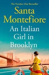 Italian Girl in Brooklyn: A spellbinding story of buried secrets and new beginnings цена и информация | Fantastinės, mistinės knygos | pigu.lt