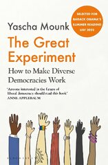 Great Experiment: How to Make Diverse Democracies Work kaina ir informacija | Socialinių mokslų knygos | pigu.lt