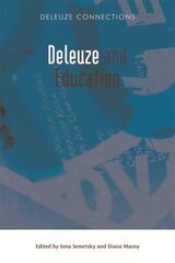 Deleuze and Education kaina ir informacija | Istorinės knygos | pigu.lt