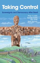 Taking Control: Sovereignty and Democracy After Brexit kaina ir informacija | Socialinių mokslų knygos | pigu.lt