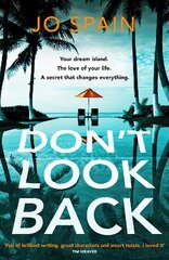 Don't Look Back: An addictive, fast-paced thriller from the bestselling author of The Perfect Lie kaina ir informacija | Fantastinės, mistinės knygos | pigu.lt