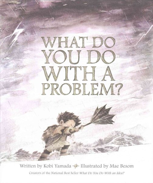 What Do You Do with a Problem? цена и информация | Knygos paaugliams ir jaunimui | pigu.lt
