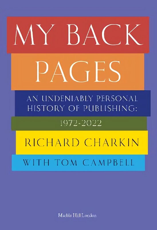 My Back Pages kaina ir informacija | Biografijos, autobiografijos, memuarai | pigu.lt