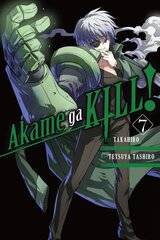 Akame ga KILL!, Vol. 7, Vol 7 kaina ir informacija | Fantastinės, mistinės knygos | pigu.lt