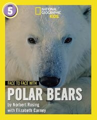 Face to Face with Polar Bears: Level 5 kaina ir informacija | Knygos paaugliams ir jaunimui | pigu.lt