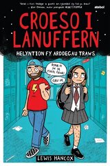 Darllen yn Well: Croeso i Lanuffern: Helyntion fy Arddegau Traws цена и информация | Книги для подростков  | pigu.lt