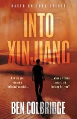 Into Xinjiang kaina ir informacija | Fantastinės, mistinės knygos | pigu.lt