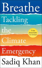 Breathe: Tackling the Climate Emergency kaina ir informacija | Socialinių mokslų knygos | pigu.lt