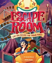 Escape Room - Can You Escape the Theme Park? цена и информация | Книги для подростков и молодежи | pigu.lt