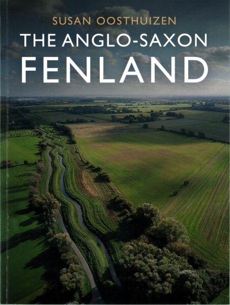 Anglo-Saxon Fenland цена и информация | Istorinės knygos | pigu.lt