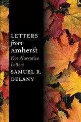 Letters from Amherst: Five Narrative Letters kaina ir informacija | Biografijos, autobiografijos, memuarai | pigu.lt