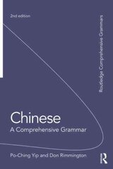 Chinese: A Comprehensive Grammar: A Comprehensive Grammar 2nd edition kaina ir informacija | Užsienio kalbos mokomoji medžiaga | pigu.lt