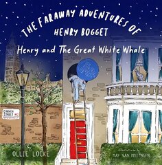 Faraway Adventures of Henry Bogget: Henry and The Great White Whale цена и информация | Книги для подростков  | pigu.lt