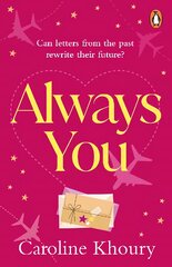 Always You: A heartwarming, emotional and wonderfully romantic love story kaina ir informacija | Fantastinės, mistinės knygos | pigu.lt