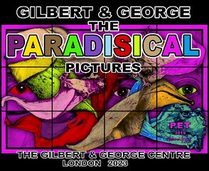 Gilbert & George: The Paradisical Pictures цена и информация | Книги об искусстве | pigu.lt