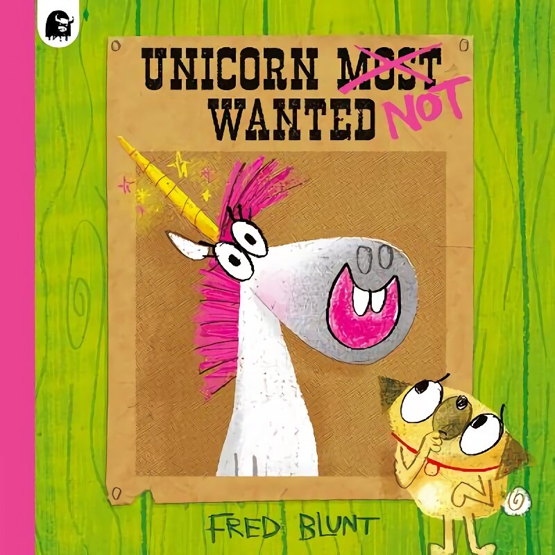 Unicorn NOT Wanted kaina ir informacija | Knygos mažiesiems | pigu.lt