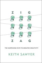 Zig Zag: The Surprising Path to Greater Creativity цена и информация | Книги по социальным наукам | pigu.lt