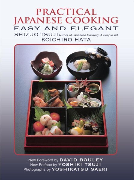 Practical Japanese Cooking: Easy and Elegant цена и информация | Receptų knygos | pigu.lt