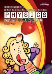 New Grade 9-1 Edexcel International GCSE Physics Simplified: Colour Version цена и информация | Книги для подростков и молодежи | pigu.lt