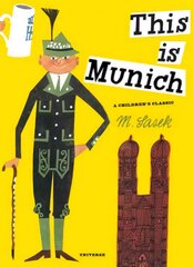 This Is Munich: A Children's Classic цена и информация | Книги для подростков  | pigu.lt