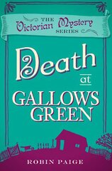 Death at Gallows Green kaina ir informacija | Fantastinės, mistinės knygos | pigu.lt
