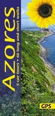 Azores Sunflower Guide: 60 long and short walks with detailed maps and GPS; 5 car tours with pull-out map 8th Revised edition цена и информация | Путеводители, путешествия | pigu.lt