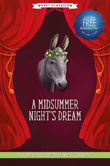 Midsummer Night's Dream (Easy Classics): A Shakespeare Children's Story (Easy Classics) Hardback plus Audio QR Code цена и информация | Книги для подростков  | pigu.lt