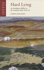 Hard Lying: Eastern Mediterranean, 1914-1919 цена и информация | Путеводители, путешествия | pigu.lt