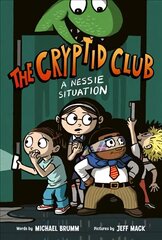 Cryptid Club #2: A Nessie Situation цена и информация | Книги для подростков и молодежи | pigu.lt