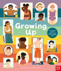 Growing Up: An Inclusive Guide to Puberty and Your Changing Body kaina ir informacija | Knygos paaugliams ir jaunimui | pigu.lt