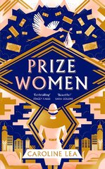 Prize Women: The fascinating story of sisterhood and survival based on shocking true events kaina ir informacija | Fantastinės, mistinės knygos | pigu.lt