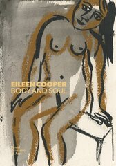 Eileen Cooper: Body and Soul kaina ir informacija | Knygos apie meną | pigu.lt