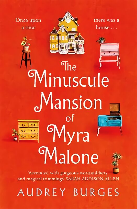 Minuscule Mansion of Myra Malone: One of the most enchanting and magical stories you'll read all year kaina ir informacija | Fantastinės, mistinės knygos | pigu.lt