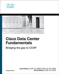 Cisco Data Center Fundamentals kaina ir informacija | Ekonomikos knygos | pigu.lt
