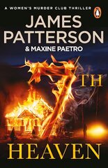 7th Heaven: A deadly fire-starter - and a trail gone cold... (Women's Murder Club 7) цена и информация | Фантастика, фэнтези | pigu.lt