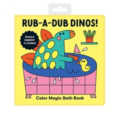 Rub-a-Dub Dinos! Color Magic Bath Book цена и информация | Книги для самых маленьких | pigu.lt