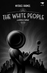 White People kaina ir informacija | Fantastinės, mistinės knygos | pigu.lt
