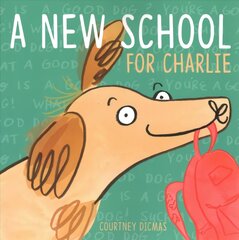 New School for Charlie цена и информация | Книги для малышей | pigu.lt