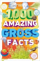 1,000 Amazing Gross Facts kaina ir informacija | Knygos paaugliams ir jaunimui | pigu.lt