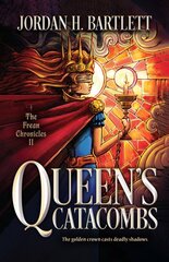 Queen's Catacombs цена и информация | Книги для подростков  | pigu.lt