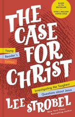 Case for Christ Young Reader's Edition: Investigating the Toughest Questions about Jesus цена и информация | Книги для подростков  | pigu.lt