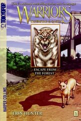 Warriors Manga: Tigerstar and Sasha #2: Escape from the Forest: Tigerstar and Sasha #2: Escape from the Forest [Manga], No. 2, Escape from the Forest kaina ir informacija | Knygos paaugliams ir jaunimui | pigu.lt