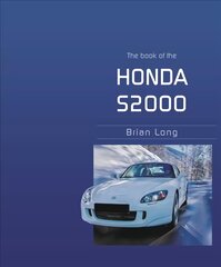 Book of the Honda S2000 цена и информация | Путеводители, путешествия | pigu.lt