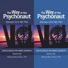 Way of the Psychonaut Vol. 1: Encyclopedia for Inner Journeys цена и информация | Самоучители | pigu.lt