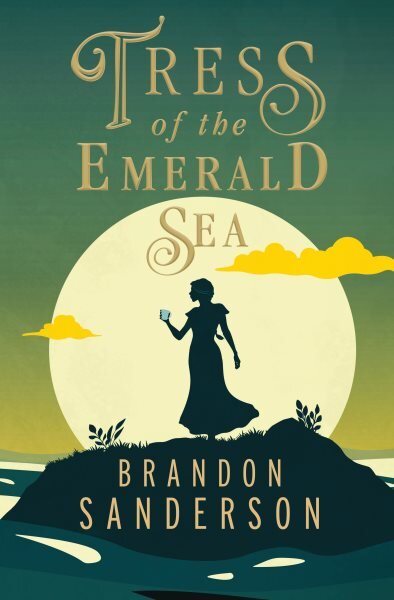 Tress of the Emerald Sea: A Cosmere Novel kaina ir informacija | Fantastinės, mistinės knygos | pigu.lt