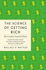 Science of Getting Rich: The Complete Original Edition with Bonus Books kaina ir informacija | Saviugdos knygos | pigu.lt